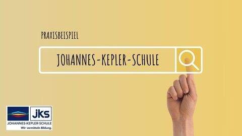 Praxisbeispiele Johannes-Kepler-Schule in Neuhof
