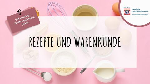 Rezepte und Warenkunde  Im Vordergrund ein weißer Balken, auf dem ""Rezepte und Warenkunde" steht. Im rosa Hintergrund verschiedene Kochzutaten.