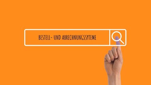 Bild zum Titel Auf oranger Fläche ist ein Eingabefeld mit einer Lupe dargestellt. Im Eingabefeld seht "Bestell- und Abrechnungssystem".